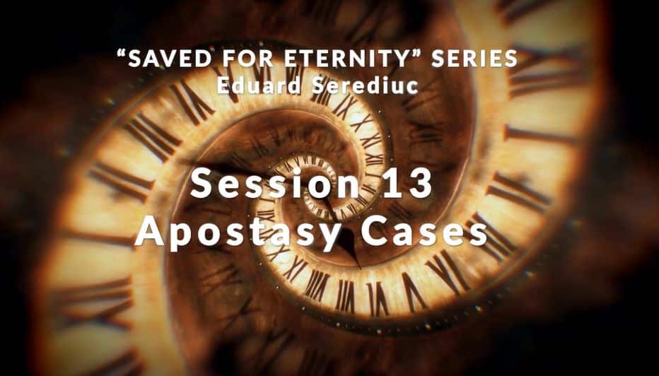 Message: “Session 13 – Apostasy Cases” from Eduard Serediuc