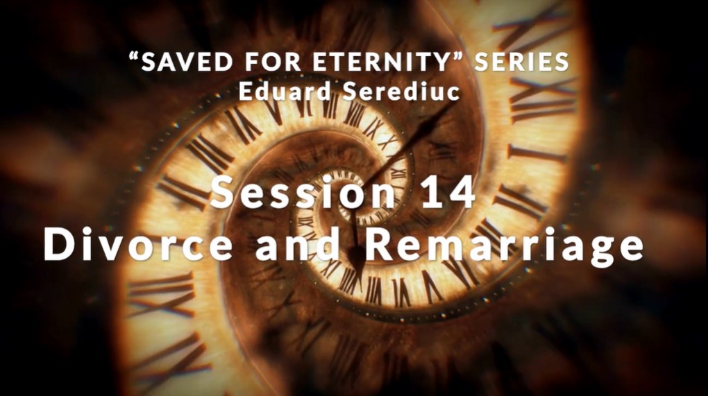 Session 14 - Divorce and Remarriage