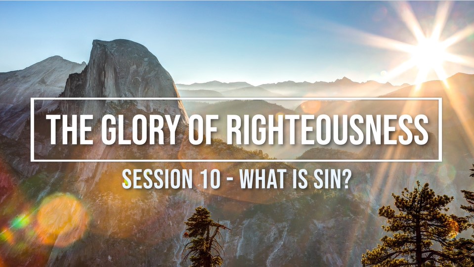 Session 10 - What Is Sin? Image