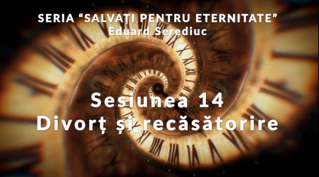 Sesiunea 14 - Divorț și recăsătorire Image